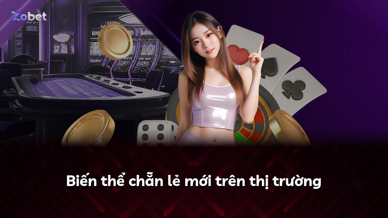 Biến thể chẵn lẻ mới trên thị trường