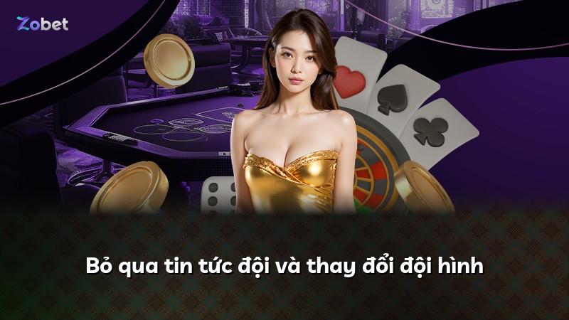 Bỏ qua tin tức đội và thay đổi đội hình