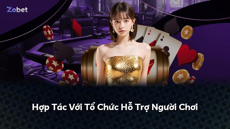 Hợp Tác Với Tổ Chức Hỗ Trợ Người Chơi