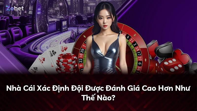 Nhà Cái Xác Định Đội Được Đánh Giá Cao Hơn Như Thế Nào?