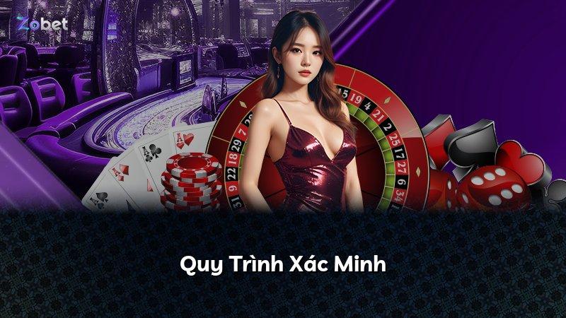 Quy Trình Xác Minh