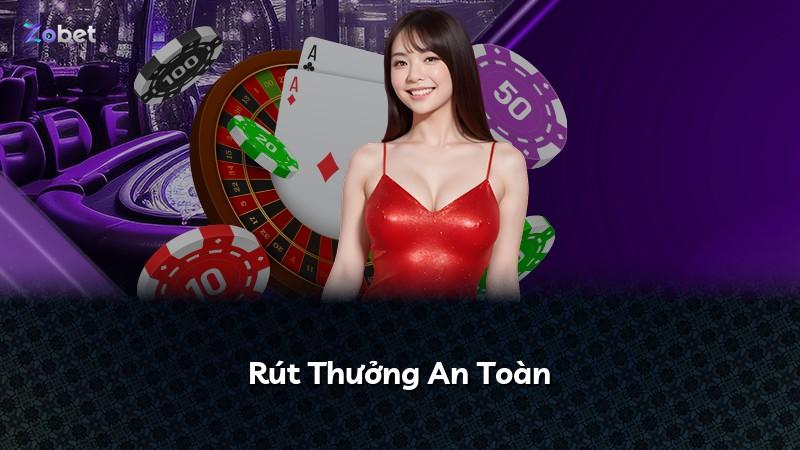 Rút Thưởng An Toàn