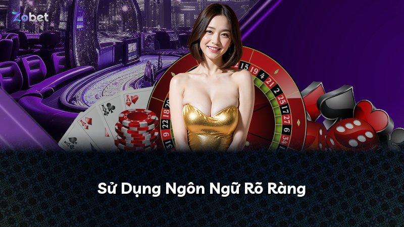 Sử Dụng Ngôn Ngữ Rõ Ràng