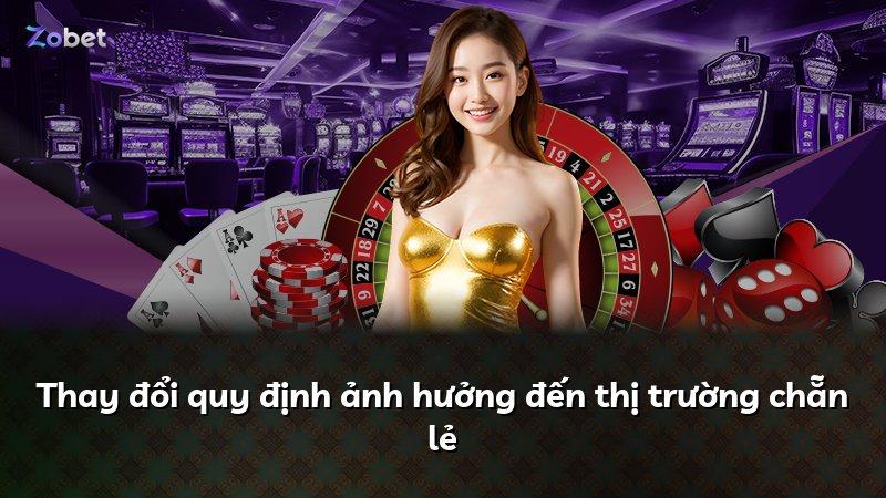 Thay đổi quy định ảnh hưởng đến thị trường chẵn lẻ