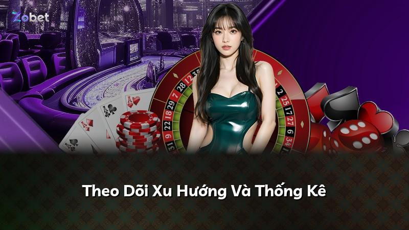 Theo Dõi Xu Hướng Và Thống Kê