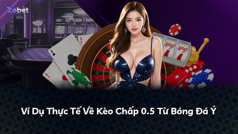 Ví Dụ Thực Tế Về Kèo Chấp 0.5 Từ Bóng Đá Ý