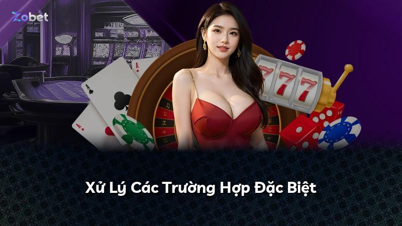 Xử Lý Các Trường Hợp Đặc Biệt